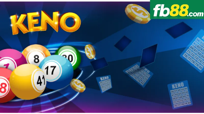 Cùng Chơi Keno Siêu Tốc FB88 Và Trải Nghiệm Cảm Giác Hồi Hộp 3 Những lợi ích khi chơi Keno siêu tốc FB88